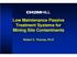 Low Maintenance Passive Treatment Systems for Mining Site Contaminants. Robert C. Thomas, Ph.D
