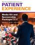 4th Annual National Forum on PATIENT EXPERIENCE. Media Kit and Sponsorship Packages September 27-28, 2016 Toronto, ON