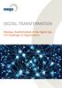 DIGITAL TRANSFORMATION. Business Transformation in the Digital Age: CIO Challenges & Opportunities