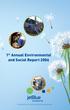 1 st Annual Environmental and Social Report Preserving our community and environment.