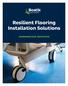 Resilient Flooring Installation Solutions
