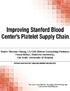 Improving Stanford Blood Center s Platelet Supply Chain. Chuck Munson with Yenho Thomas Chung, Feryal Erhun, and Tim Kraft