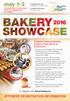 may 1-3 ATTENDEE REGISTRATION INFORMATION Canada s National Baking Industry Trade Show & Conference To register visit