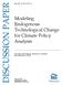 DISCUSSION PAPER. Modeling Endogenous Technological Change for Climate Policy Analysis. Kenneth Gillingham, Richard G. Newell, and William A.