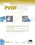 PVDF KYNAR FLEX TM Tubing FDA COMPLIANT UV STABLE LOW TOC PVDF