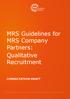 MRS Guidelines for MRS Company Partners: Qualitative Recruitment