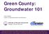 Green County: Groundwater 101