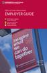 Office of Career Advancement EMPLOYER GUIDE. HKS Students + Degrees Build a Partnership Experience HKS Talent Recruit + Interview Campus Information