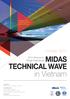 MIDAS TECHNICAL WAVE in Vietnam. October, Seminar for Bridge Engineering. Challenges with Design & Analysis of High End Bridges