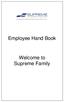 Employee Hand Book. Welcome to Supreme Family