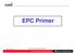 EPC Primer. JAG. Nov Texas Instruments proprietary information 1