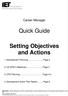 Quick Guide. Setting Objectives and Actions