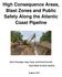 High Consequence Areas, Blast Zones and Public Safety Along the Atlantic Coast Pipeline Oshin Paranjape, Hope Taylor and Ericka Faircloth