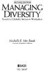 SECOND EDITION MANAGING DIVERSITY. Toward a Globally Inclusive Workplace. Michalk E. Mor Barak University of Southern California SAGE