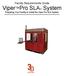 Facility Requirements Guide Viper Pro SLA System Preparing Your Facility to Install the Viper Pro SLA System