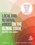 LOCAL AND REGIONAL VOICES ON THE GLOBAL STAGE