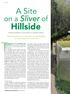 Hillside. A Site. on a Sliver of. How the design for an impressive research building on a challenging site came to be.