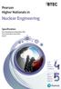 Nuclear Engineering. Pearson Higher Nationals in. Specification. First Teaching from September 2017 First Certification from 2018 Issue 5