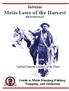 Metis Laws of the Harvest FIRST EDITION Guide to Metis Hunting, Fishing, Trapping, and Gathering