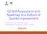 QI Skill Assessment and Roadmap to a Culture of Quality Improvement