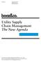 Matthew McKenna Shane Fitzsimmons. Utility Supply Chain Management The New Agenda