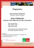 Programme. Green Materials Polymers, Raw Materials and New Composites. East-European Workshop Germany - Russia - Belarus.
