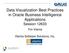 Data Visualization Best Practices in Oracle Business Intelligence Applications Session 12633