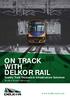 ON TRACK WITH DELKOR RAIL. Quality Track Products & Infrastructure Solutions.  Resilient Bonded Baseplates