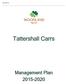 Tattershall Carrs. Tattershall Carrs. Management Plan