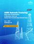 ASME Hydraulic Fracturing: