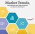 Market Trends, Information and Opportunities for Service Providers