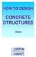 HOW TO DESIGN CONCRETE STRUCTURES Slabs
