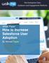 White Paper How to Increase Salesforce User Adoption. By Michael Taylor