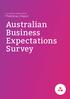 1st Quarter Analysis 2018 Preliminary Report. Australian Business Expectations Survey