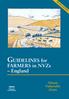 REVISED EDITION. GUIDELINES for. FARMERS in NVZs England. Nitrate Vulnerable Zones