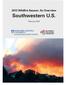2013 Wildfire Season: An Overview Southwestern U.S.