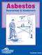 Asbestos. Awareness & Abatement. Facilitator Guide