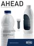 AHEAD THE PRELACTIA BOTTLE AT DRINKTEC INNOVATIVE SOLUTIONS FOR MILK PACKAGING COST TRANSPARENCY HIGH-END TECHNOLOGY PAYS OFF