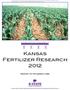 Kansas Fertilizer Research Report of Progress Kansas State University Agricultural Experiment Station and Cooperative Extension Service