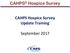 CAHPS Hospice Survey Update Training. September 2017