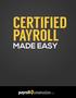 CERTIFIED PAYROLL MADE EASY