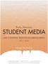 Rocky Mountain STUDENT MEDIA GUIDE TO ADVERTISING, PRODUCTION AND MARKETING SERVICES Colorado State University
