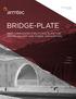BRIDGE-PLATE DEEP CORRUGATED STRUCTURAL PLATE FOR BRIDGE, CULVERT AND TUNNEL APPLICATIONS STRONG DURABLE ECONOMICAL ARMTEC.COM