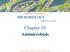 Chapter 10. Antimicrobials. PowerPoint Lecture Slides for MICROBIOLOGY ROBERT W. BAUMAN