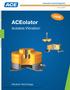 ACEolator. Isolates Vibration NEW. Vibration Technology. Automation Control Equipment. Issue: July 2013