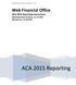 Specialized Data Systems, Inc. Web Financial Office ACA 2015 Reporting Instructions Specialized Data Systems, Inc Revised Last:
