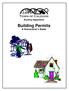 Building Department. Building Permits A Homeowner s Guide