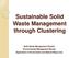 Sustainable Solid Waste Management through Clustering