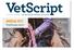 VetScript MEDIA KIT: VetScript 2017 JUNE 2016 THE OFFICIAL MAGAZINE OF THE NEW ZEALAND VETERINARY ASSOCIATION