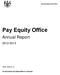 Annual Report Pay Equity Office. Annual Report ISSN Ce document est disponible en français